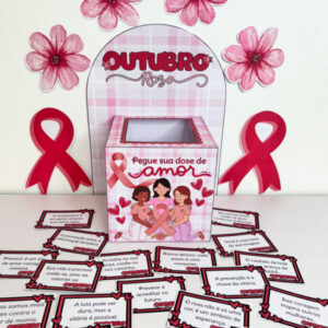 CAIXA MOTIVACIONAL - OUTUBRO ROSA